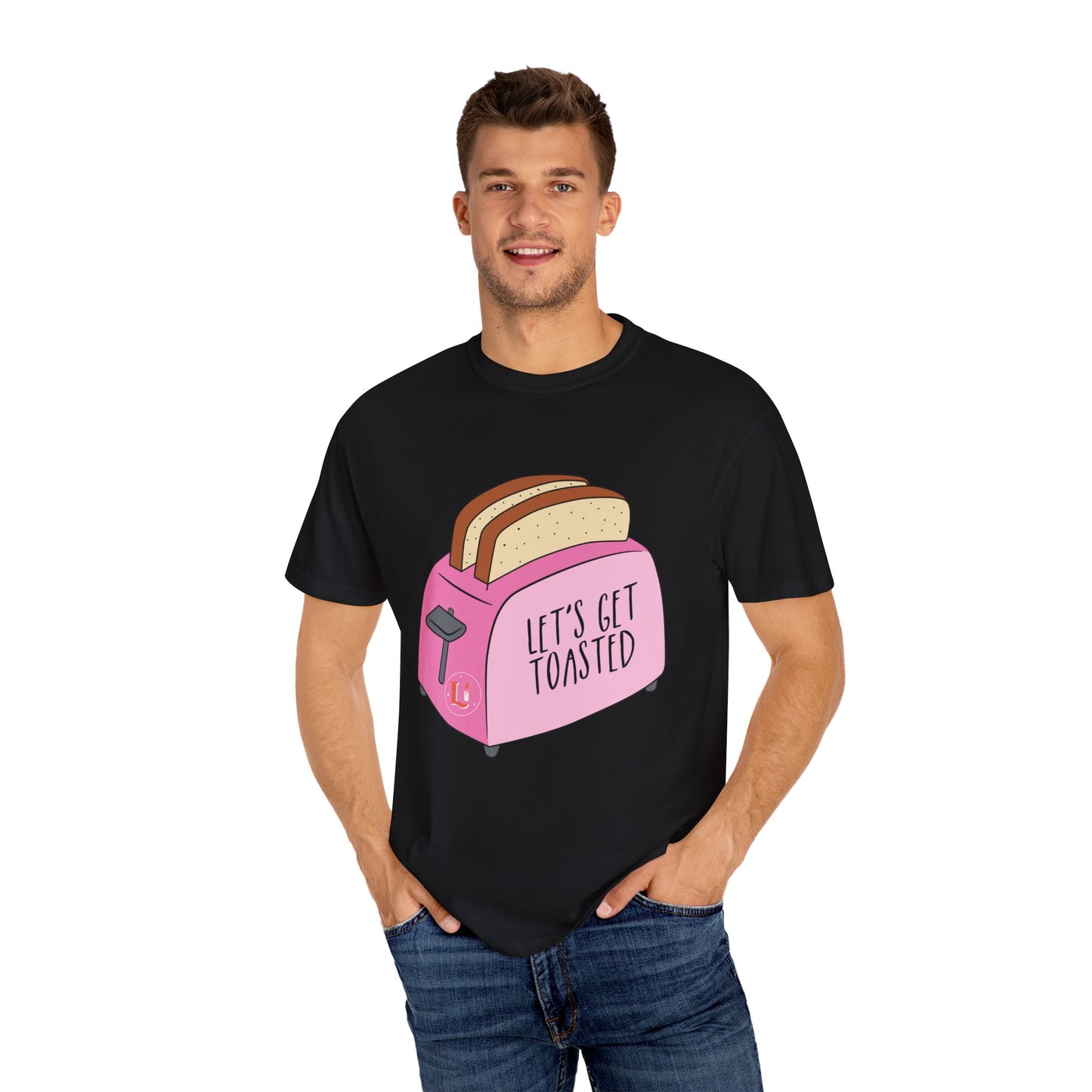 Let's Get Toasted T-Shirt