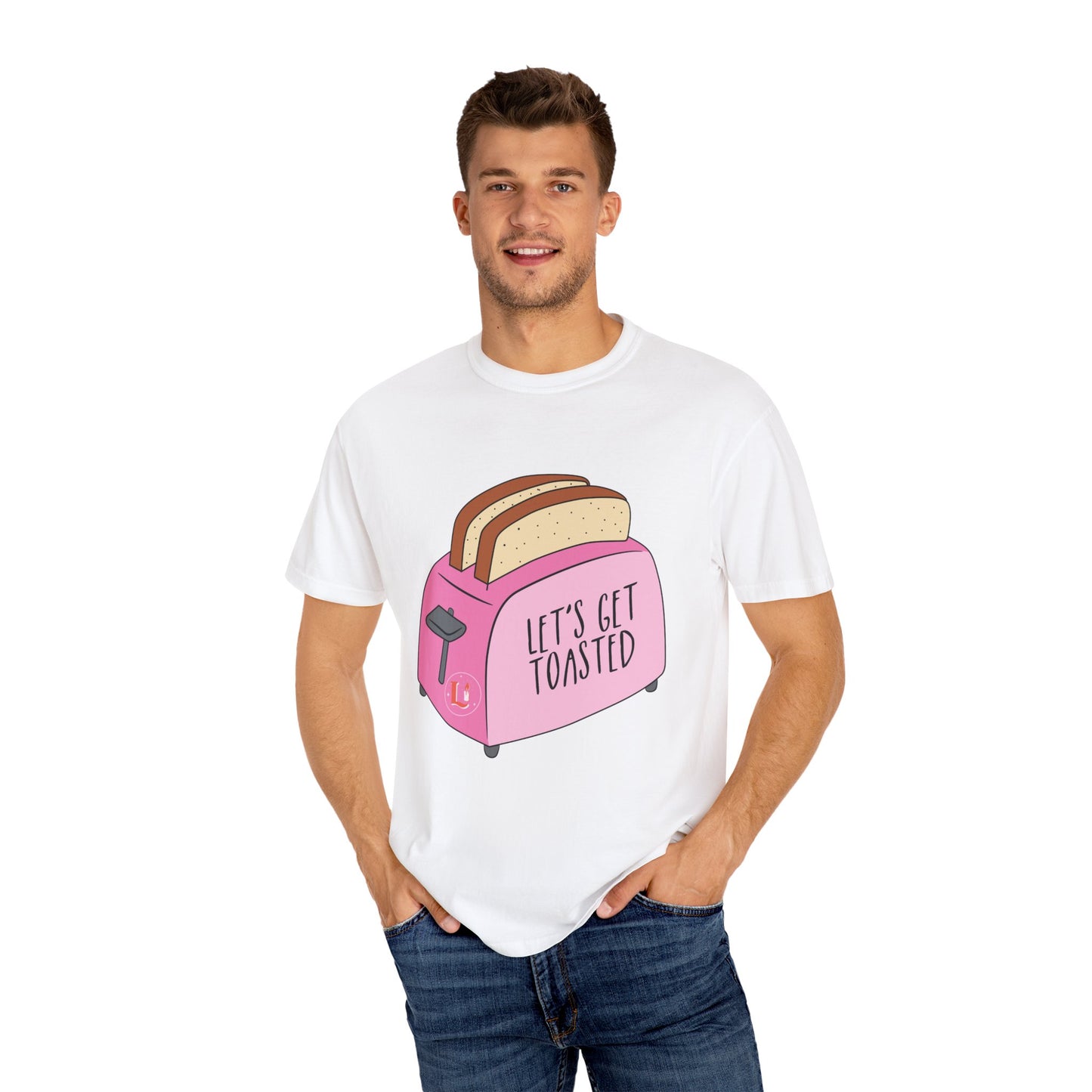 Let's Get Toasted T-Shirt