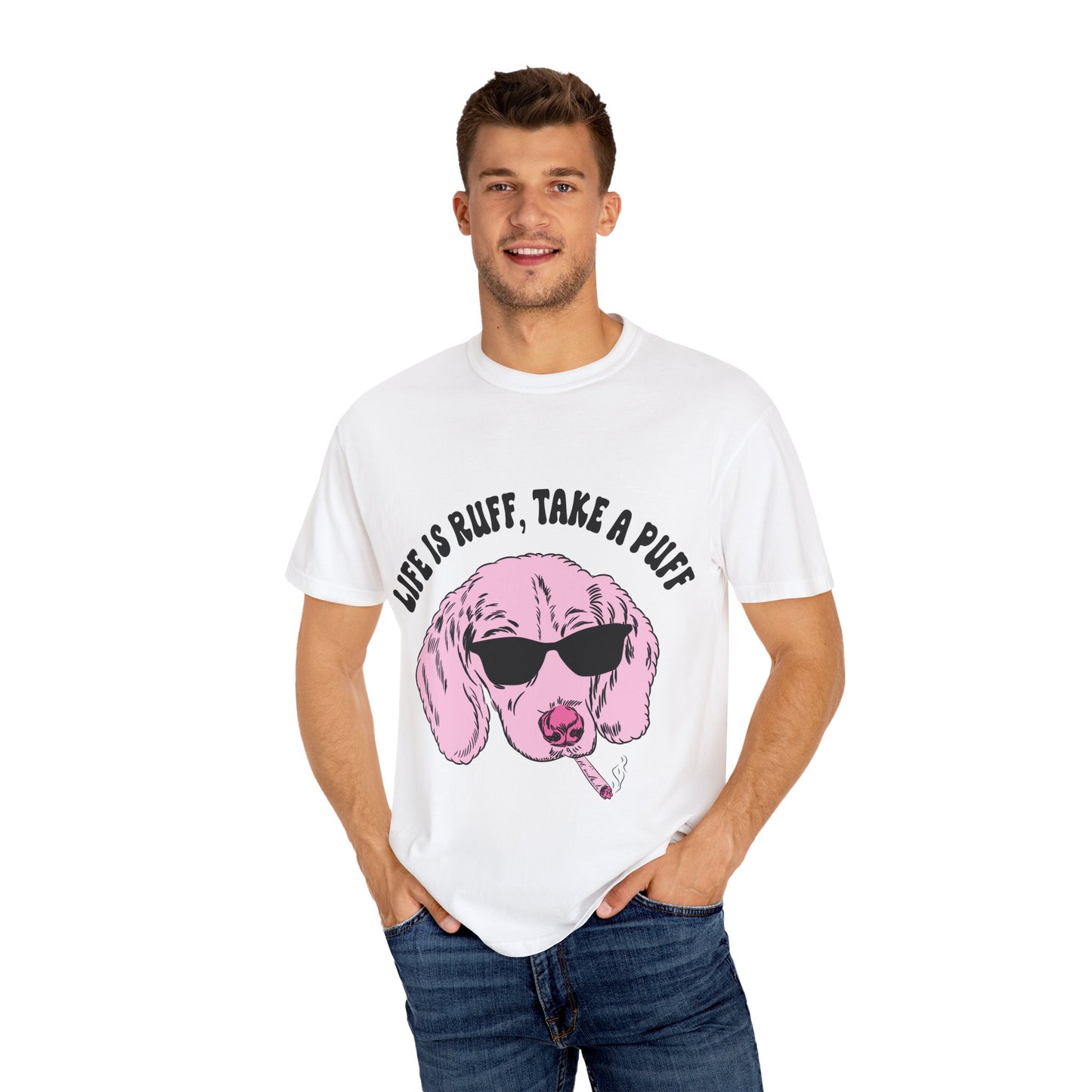 Life is Ruff Unisex Garment-Dyed T-Shirt - Fun Dog Graphic Tee