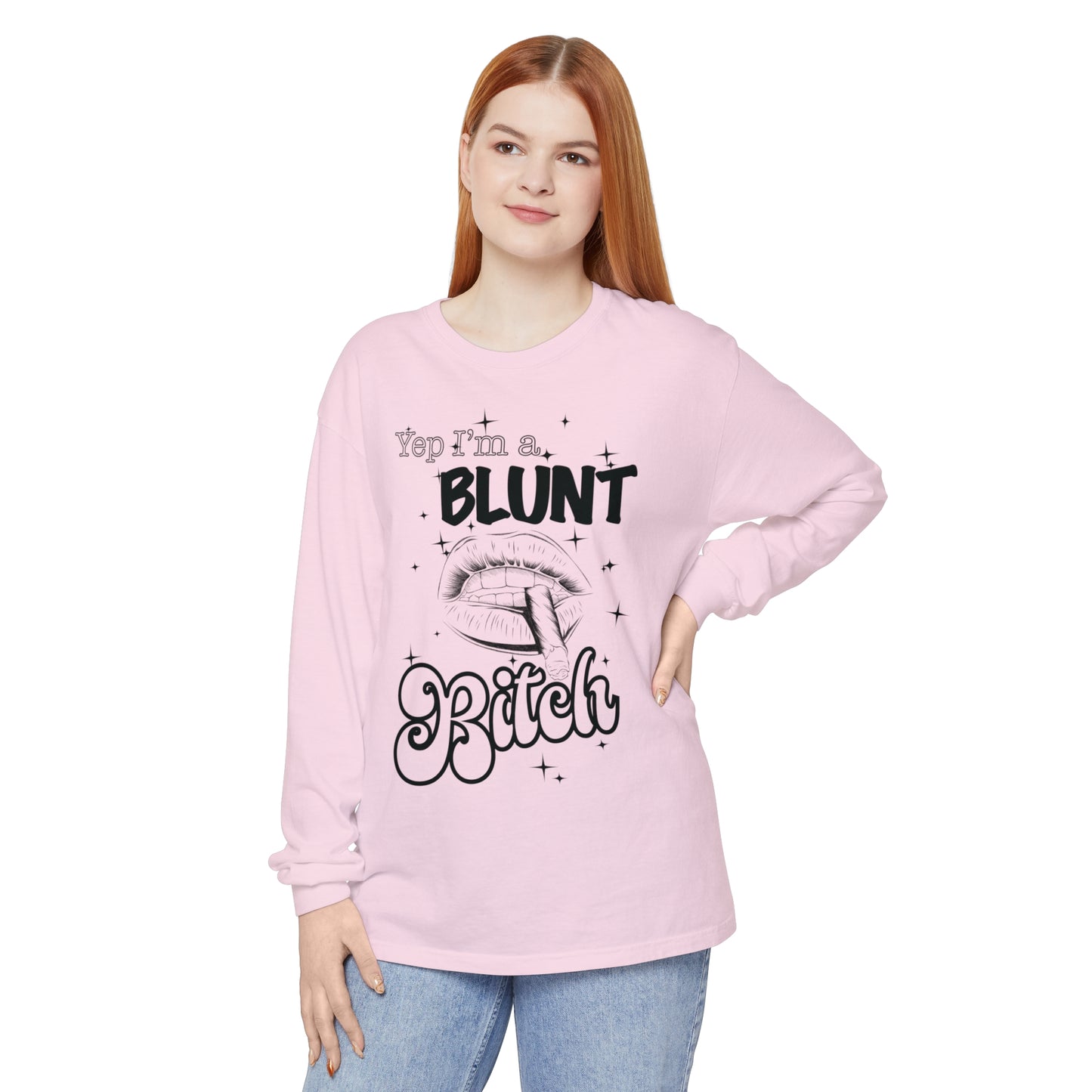 Blunt Bitch Long Sleeve T-Shirt