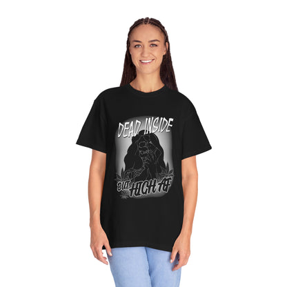 Dead Inside but High AF - Unisex T-shirt