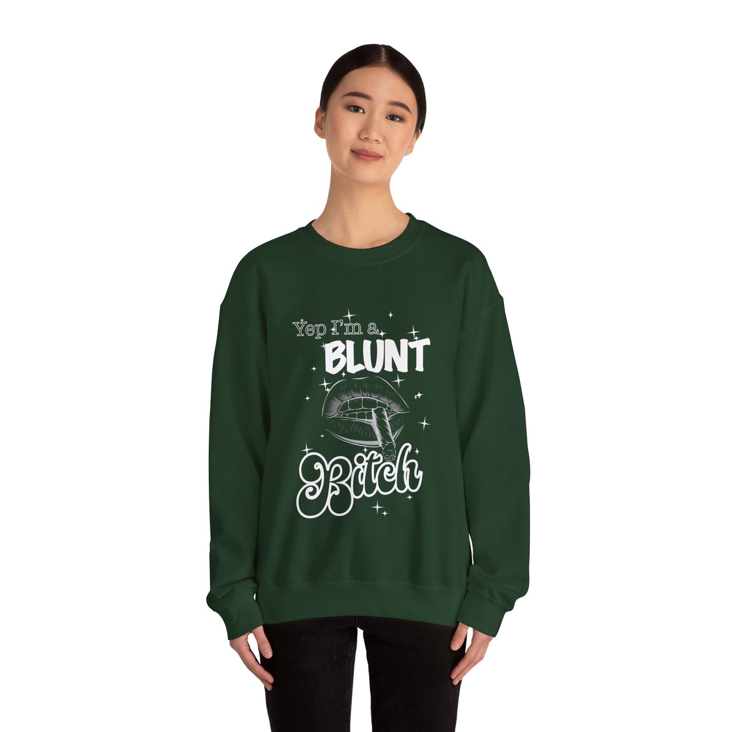 Blunt Bitch - Crewneck Sweatshirt