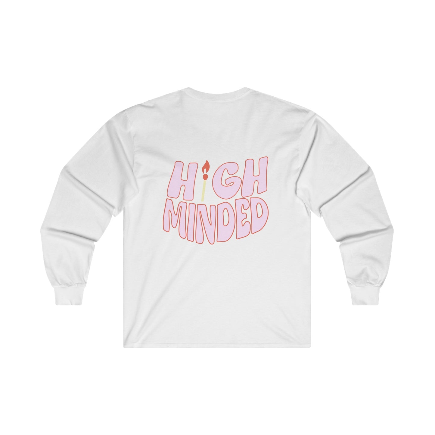 High Minded Long Sleeve Tee