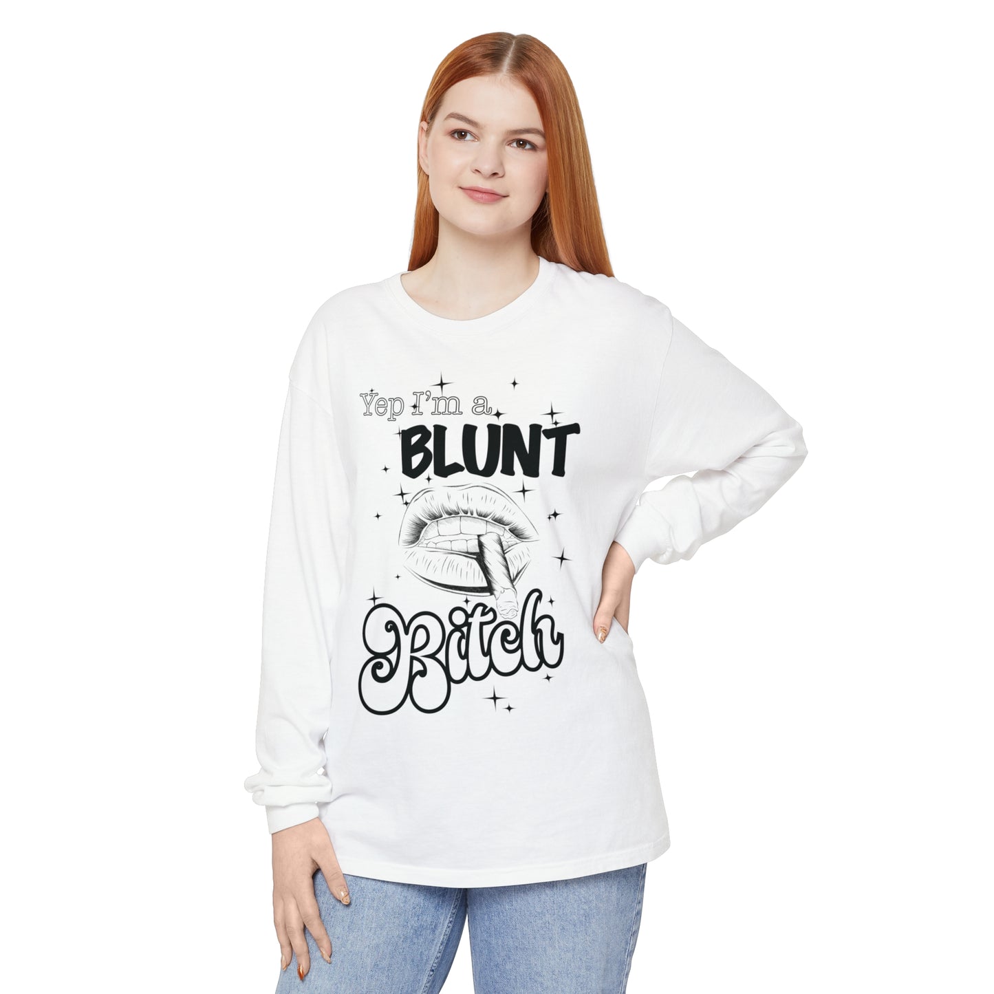 Blunt Bitch Long Sleeve T-Shirt